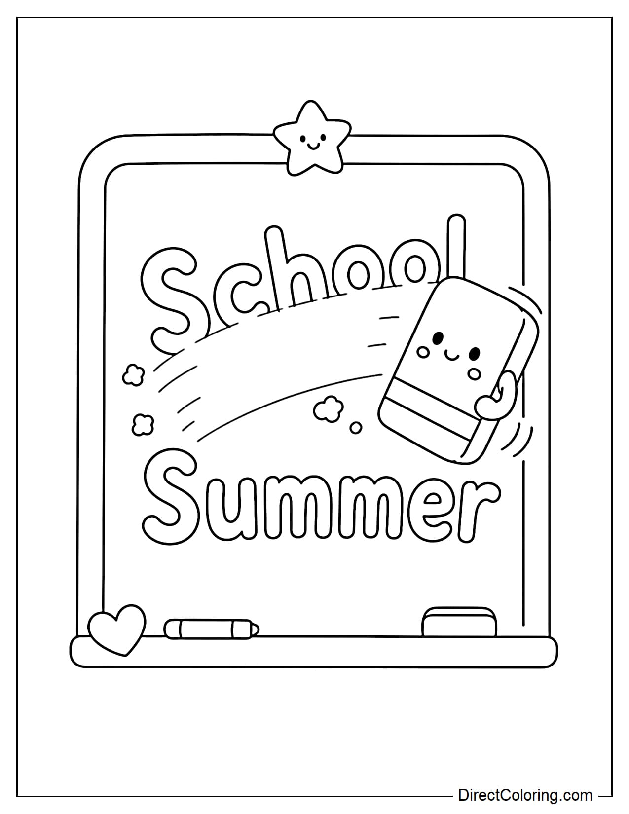 Fun Last Day Of School Coloring Sheet featuring a chalkboard with 'School's Out' theme