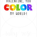You Color My World Valentine Free Printable - Valentine Cards for Kids PRINTABLE Color My World Valentines | Etsy